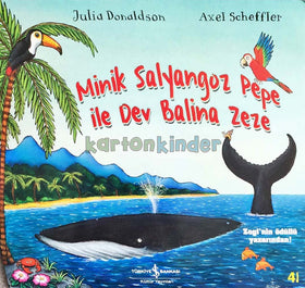 Minik Salyangoz Pepe İle Dev Balina Zeze  kapak resmi İş Bankası Kültür Yayınları KartonKinder