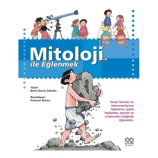 Mitoloji ile Eğlenmek - 1001 Çiçek Kitaplar KartonKinder