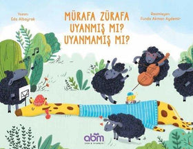 Mürafa Zürafa Uyanmış Mı? Uyanmamış Mı? - Abm Yayınevi KartonKinder