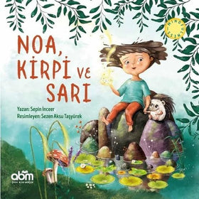 Noa, Kirpi ve Sarı  kapak resmi Abm Yayınevi KartonKinder