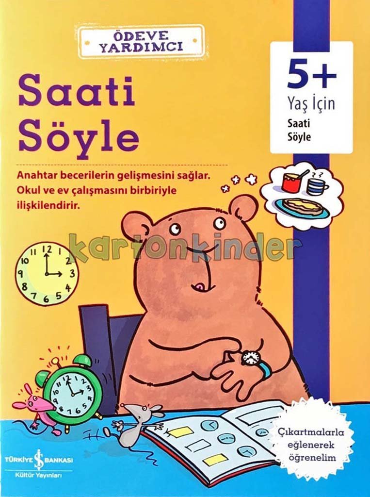 Ödeve Yardımcı - Saati Söyle  kapak resmi İş Bankası Kültür Yayınları KartonKinder