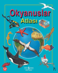 Okyanuslar Atlası - İlk Bilim Kütüphanem - İş Bankası Kültür Yayınları KartonKinder