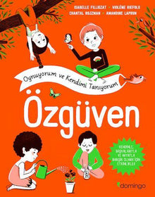 Özgüven – Oynuyorum ve Kendimi Tanıyorum - Domingo Yayınları KartonKinder