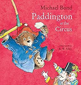 Paddington at the Circus  kapak resmi harpercollins KartonKinder