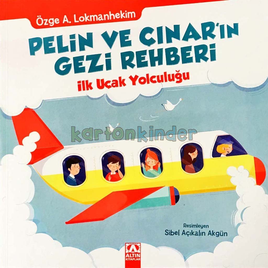 Pelin ve &Ccedil;ınar'ın Gezi Rehberi - İlk U&ccedil;ak Yolculuğu  kapak resmi Altın Kitaplar KartonKinder