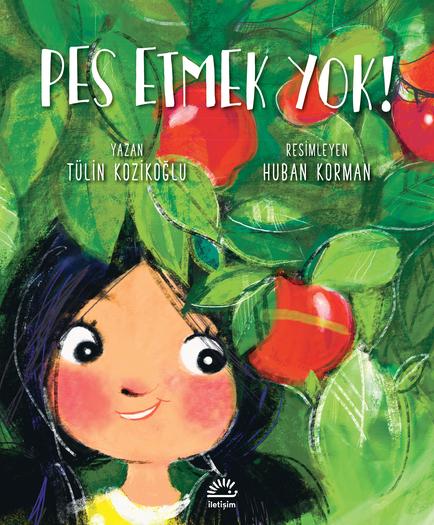 Pes Etmek Yok!  kapak resmi İletişim Yayınevi KartonKinder