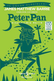 Peter Pan &ndash; Kısaltılmış Metin  kapak resmi İş Bankası K&uuml;lt&uuml;r Yayınları KartonKinder