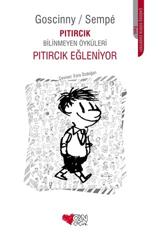 Pıtırcık Bilinmeyen Öyküleri : Pıtırcık Eğleniyor - Can Çocuk Yayınları KartonKinder