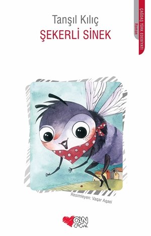 Şekerli Sinek - Can Çocuk Yayınları KartonKinder