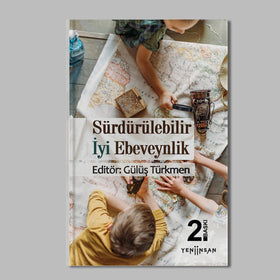 Sürdürülebilir İyi Ebeveynlik - Yeni İnsan Yayınları KartonKinder