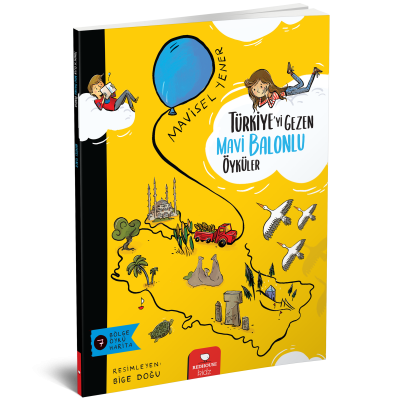 T&uuml;rkiye'yi Gezen Mavi Balonlu &Ouml;yk&uuml;ler  kapak resmi Redhouse Kidz Yayınları KartonKinder