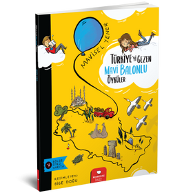 T&uuml;rkiye'yi Gezen Mavi Balonlu &Ouml;yk&uuml;ler  kapak resmi Redhouse Kidz Yayınları KartonKinder