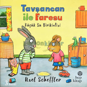 Tavşancan ile Faresu - K&uuml;&ccedil;&uuml;k Su Birikintisi  kapak resmi Hep Kitap KartonKinder