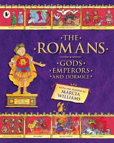 The Romans: Gods, Emperors and Dormice - Walker Books Ltd. KartonKinder