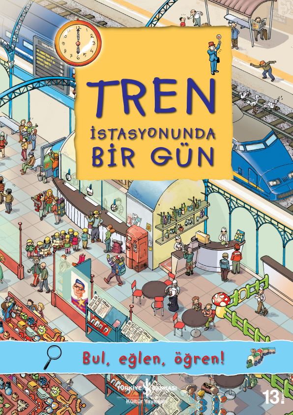 Tren İstasyonunda Bir G&uuml;n  kapak resmi İş Bankası K&uuml;lt&uuml;r Yayınları KartonKinder