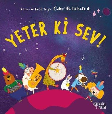 Yeter ki Sev!  kapak resmi Masalperest Yayınları KartonKinder