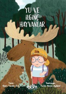 Yu ve İlginç Hayvanlar  kapak resmi abm Çocuk Yayınları KartonKinder